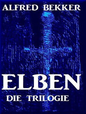 cover image of Elben--Die Trilogie